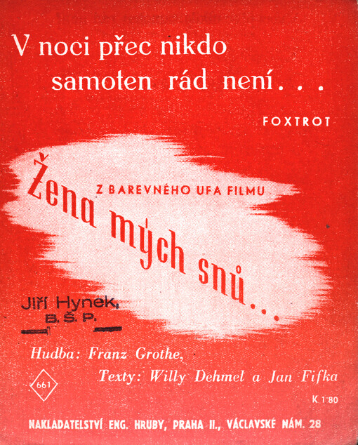 V noci přec nikdo samoten rád není... : foxtrot