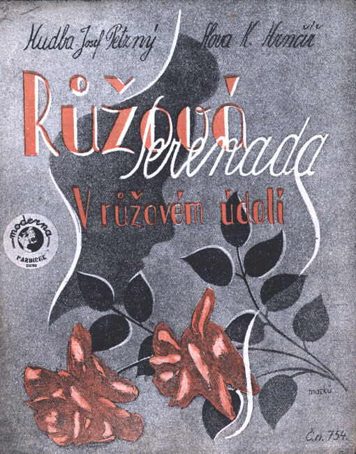 Růžová serenáda v růžovém údolí