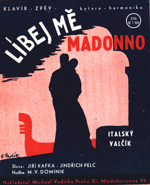 Líbej mě Madonno : italský valčík