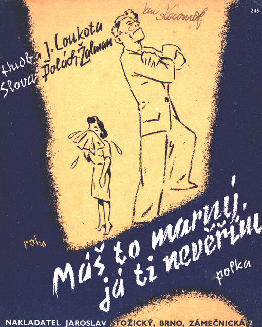 Máš to marný, já ti nevěřím : polka