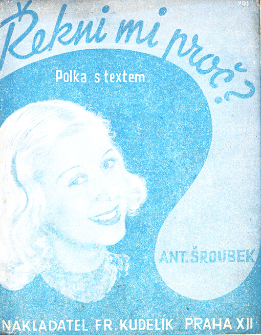 Řekni mi proč? : polka s textem