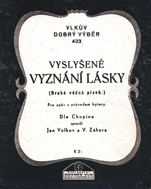 Vyslyšené vyznání lásky : (Druhá věčná píseň) : pro zpěv s průvodem kytary