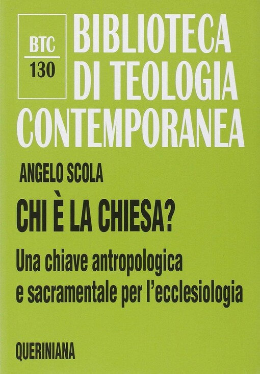 Chi è la Chiesa? :una chiave antropologica e sacramentale per l'ecclesiologia