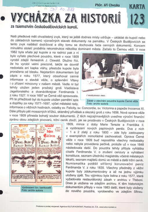 Vycházka za historií za tajemstvím českobudějovických kupolí