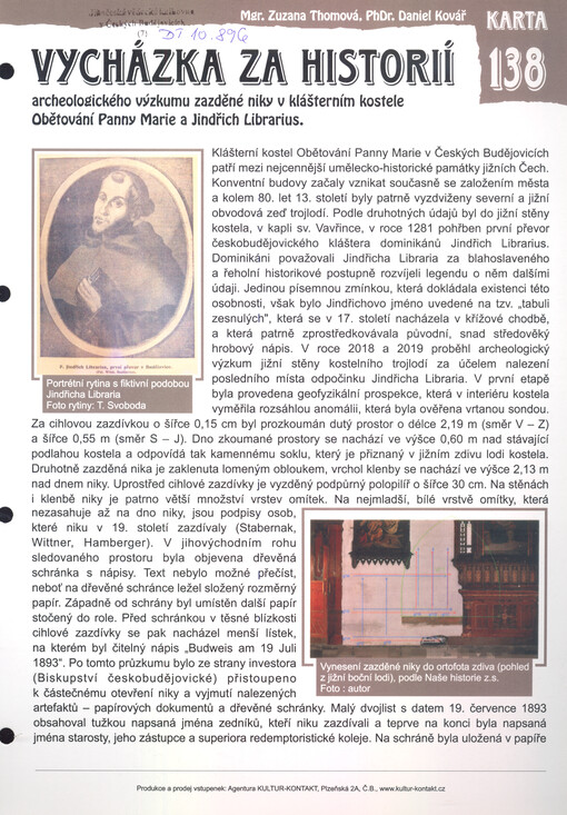 Vycházka za historií archeologického výzkumu zazděné niky v klášterním kostele Obětování Panny Marie a Jindřich Librarius