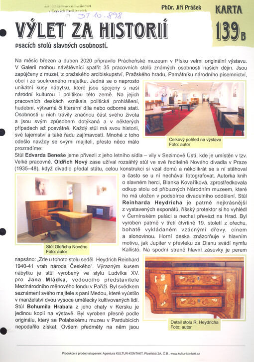 Výlet za historií psacích stolů slavných osobností