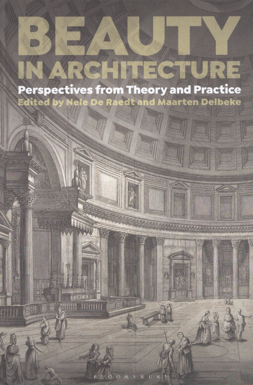 Beauty in architecture : perspectives from theory and practice