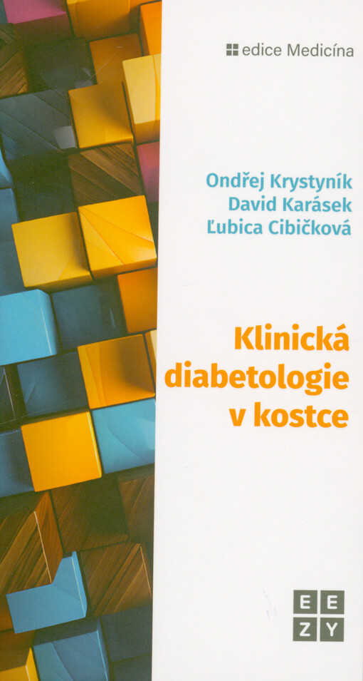 Klinická diabetologie v kostce