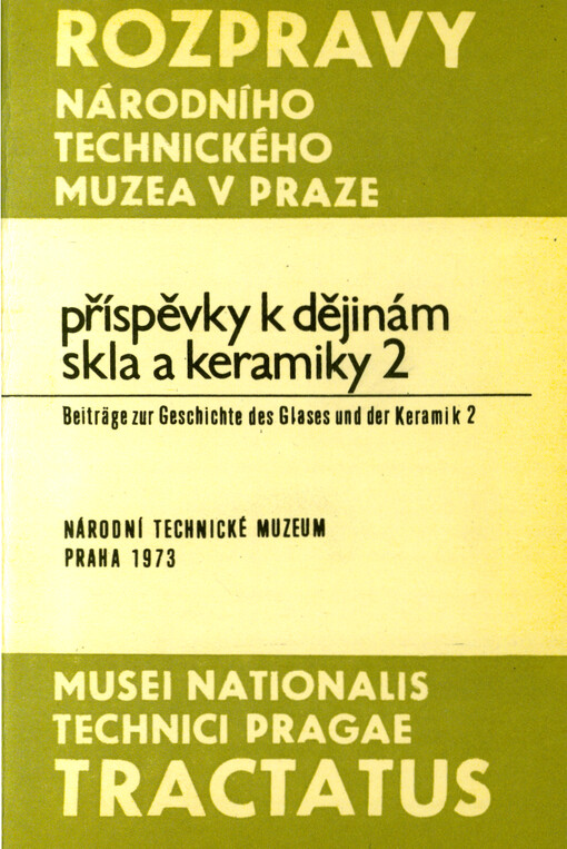 Příspěvky k dějinám skla a keramiky 2 = Beiträge zur Geschichte des Glases und der Keramik 2