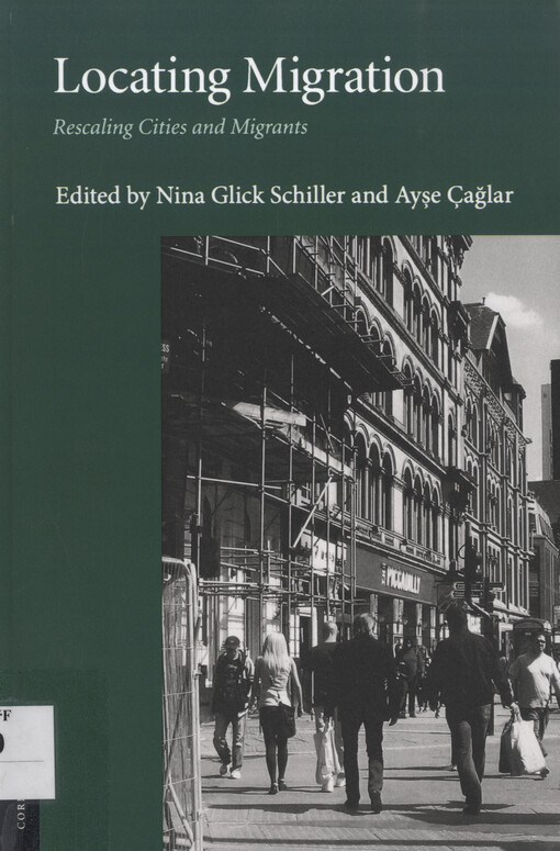 Locating migration : rescaling cities and migrants