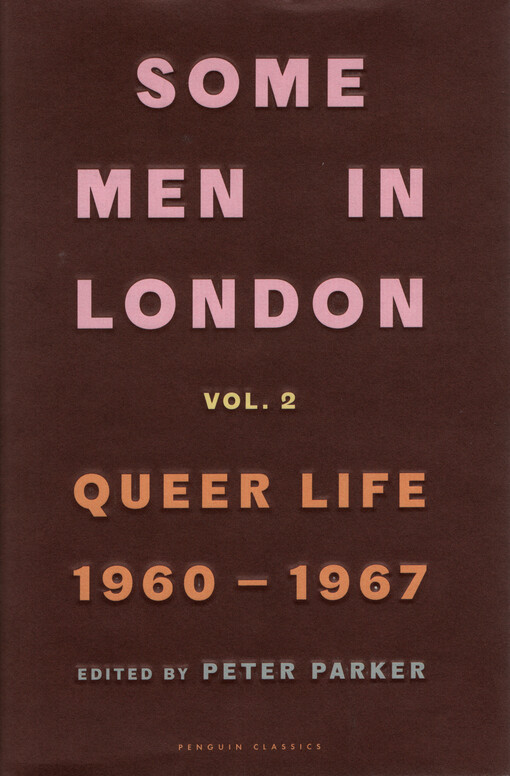 Some men in London : queer life