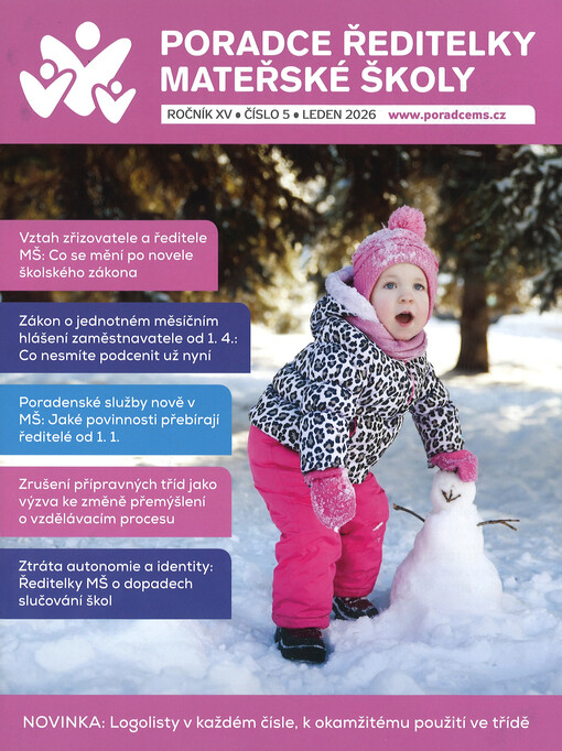 Poradce ředitelky mateřské školy :aktuální informace a praktické rady pro řízení mateřské školy