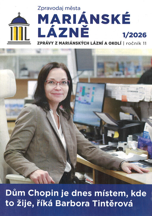 Zpravodaj města Mariánské Lázně : informace z radnice - zajímavosti - přehled akcí - inzerce