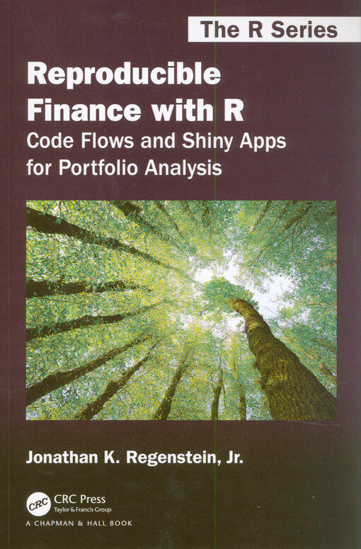 Reproducible finance with R : code flows and Shiny apps for portfolio analysis