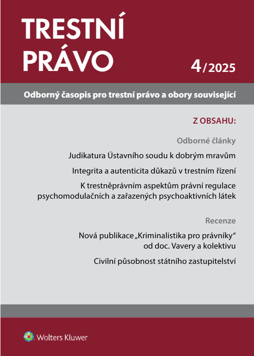 Trestní právo : odborný časopis pro trestní právo a obory související