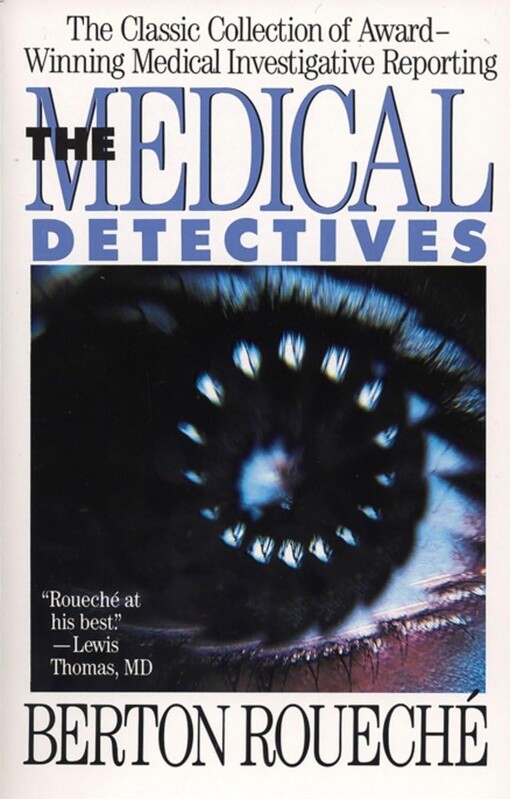 The Medical Detectives (Truman Talley)