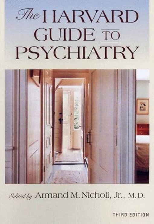 The Harvard guide to psychiatry