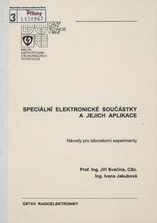 Speciální elektronické součástky a jejich aplikace :návody pro laboratorní experimenty