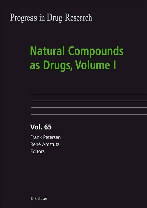 Natural Compounds as Drugs, Volume I (Progress in Drug Research)