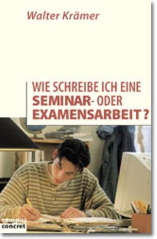 Wie schreibe ich eine Seminar- oder Examensarbeit?