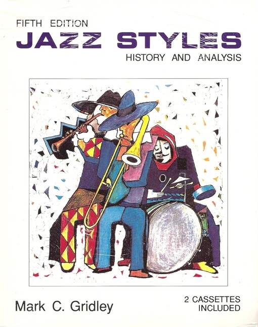 Jazz styles :history and analysis