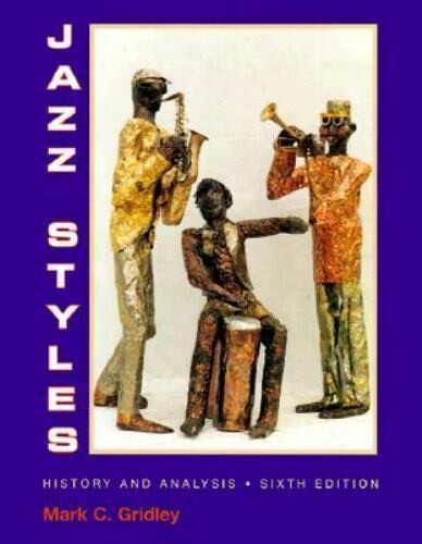 Jazz styles :history and analysis