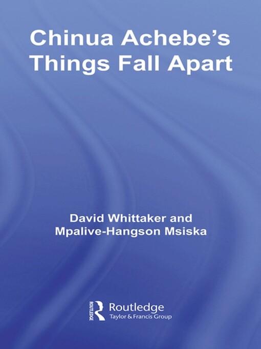 Chinua Achebe’s Things fall apart
