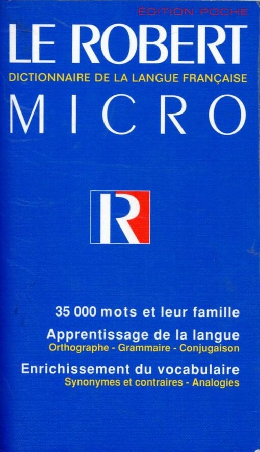 Micro Robert Poche Dictionnaire de la Langue Française (French Edition)