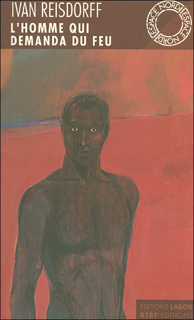 L'homme qui demanda du feu