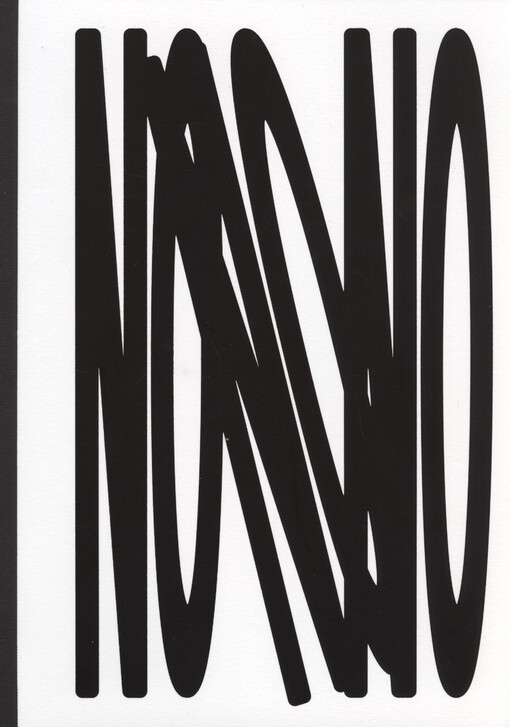 No. The Exhibition : Kunstraum Kreuzberg/Bethanien, April 26 - July 6, 2025