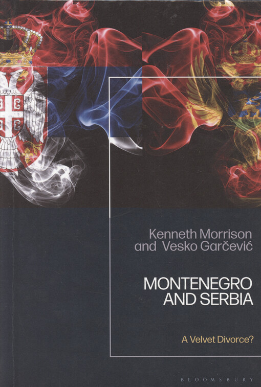 Montenegro and Serbia : a velvet divorce?