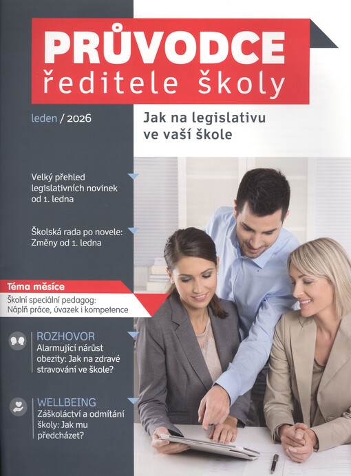 Průvodce ředitele školy : jak na legislativu ve vaší škole