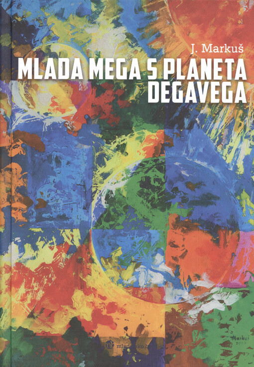Mlada Mega s planeta Degavega