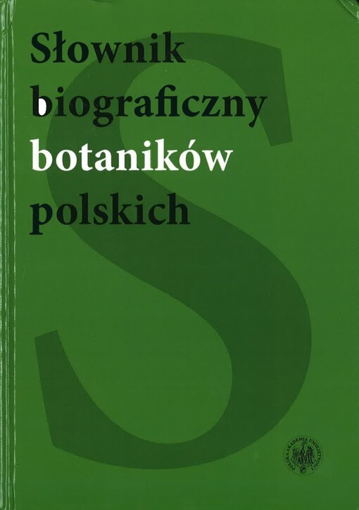 Słownik biograficzny botaników polskich