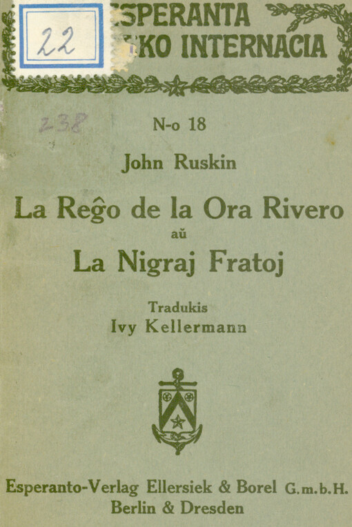 La reĝo de la Ora rivero, aŭ, La nigraj fratoj