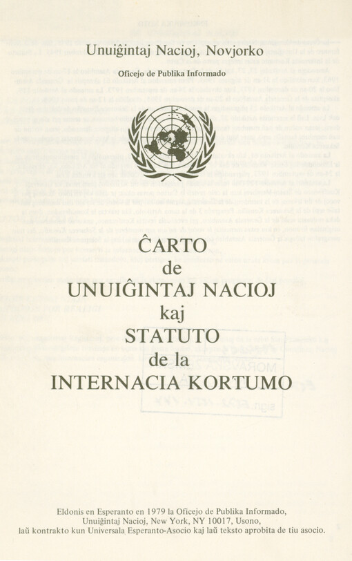 Ĉarto de Unuiĝintaj Nacioj kaj Statuto de la Internacia Kortumo