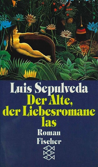Der Alte, der Liebesromane las Roman