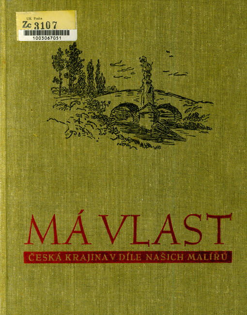 Má vlast : česká krajina v díle našich malířů