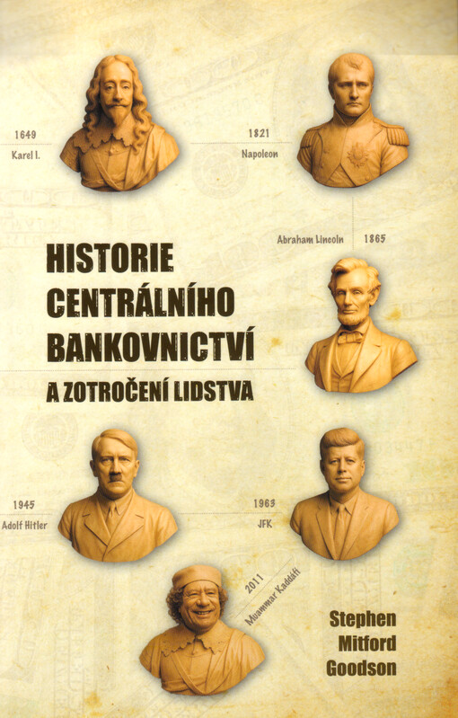 Historie centrálního bankovnictví a zotročení lidstva
