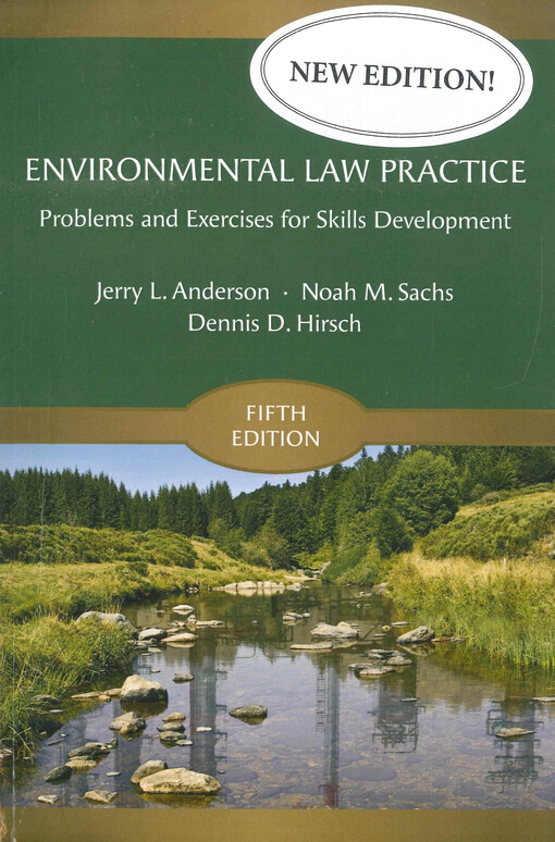 Environmental law practice : problems and exercises for skills development