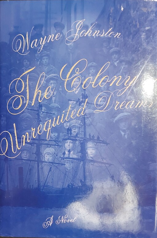 The Colony of Unrequited Dreams