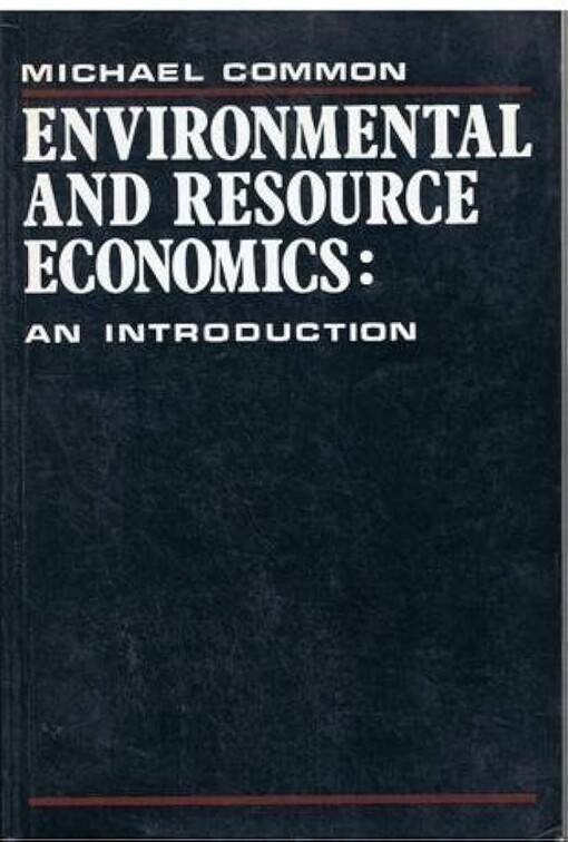 Environmental and resource economics :an introduction