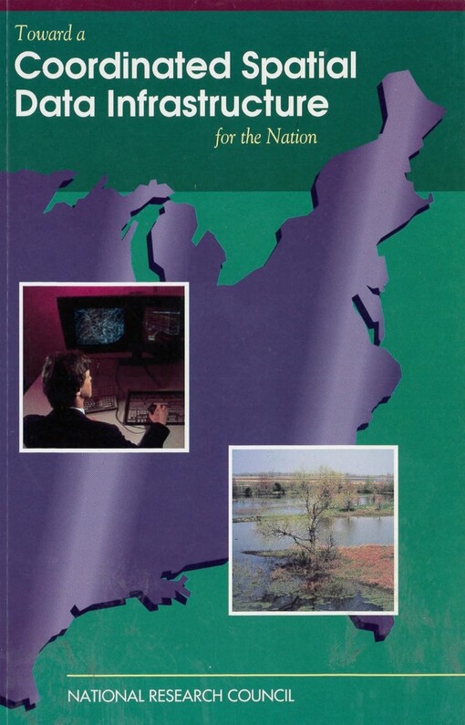 Toward a coordinated spatial data infrastructure for the nation