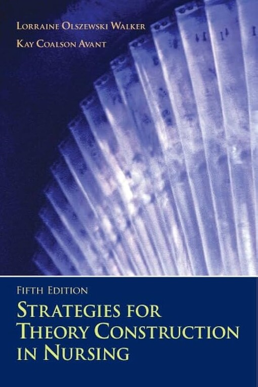 Strategies for Theory Construction in Nursing (5th Edition)