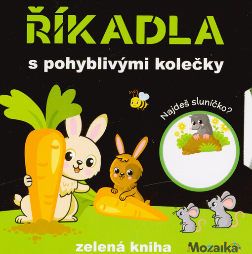 Říkadla s pohyblivými kolečky : zelená kniha