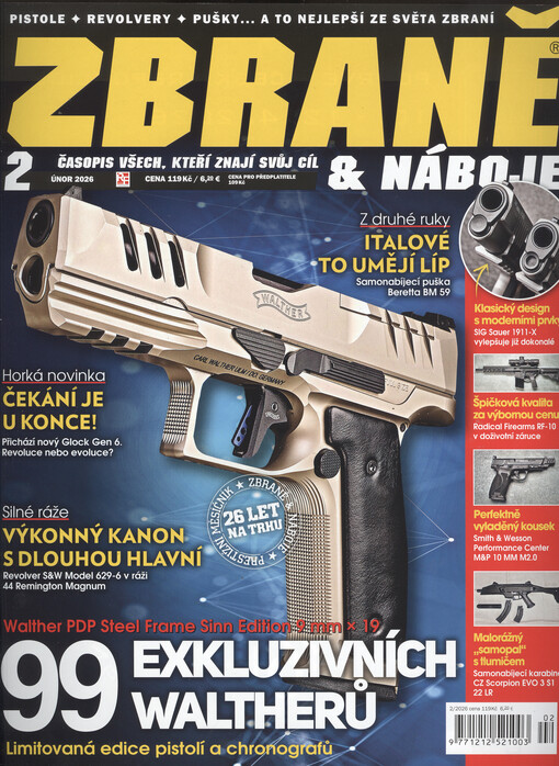 Zbraně & náboje : časopis muže, který zná svůj cíl
