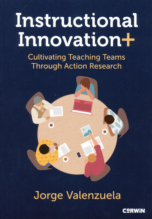 Instructional innovation+ : cultivating teaching teams through action research