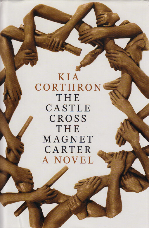 The castle cross the magnet carter : a novel