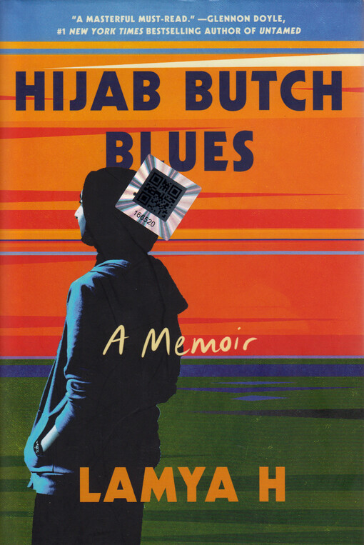 Hijab butch blues : a memoir