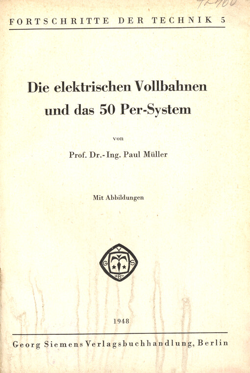 Die elektrischen Vollbahnen und das 50 Per-system